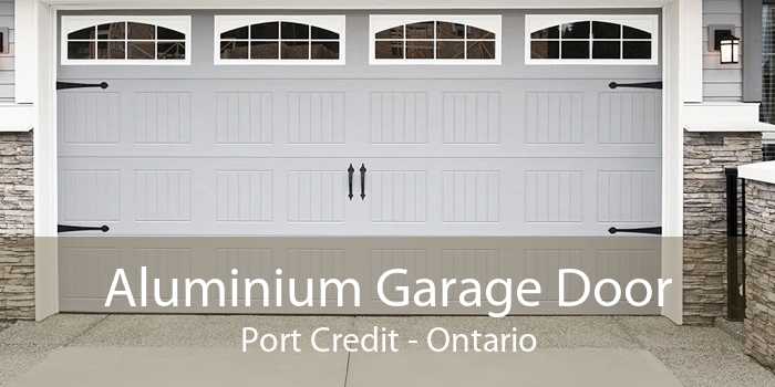 Aluminium Garage Door Port Credit - Ontario