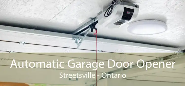 Automatic Garage Door Opener Streetsville - Ontario