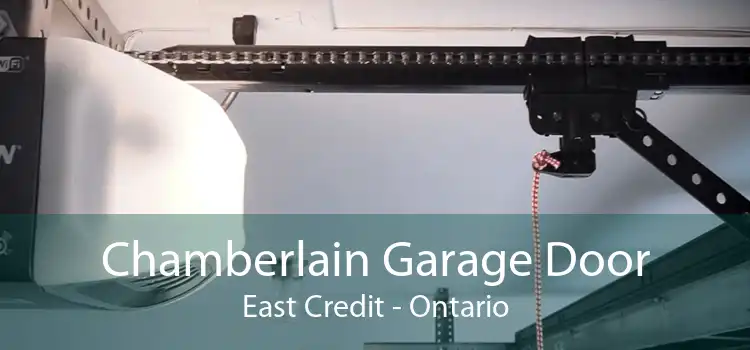Chamberlain Garage Door East Credit - Ontario