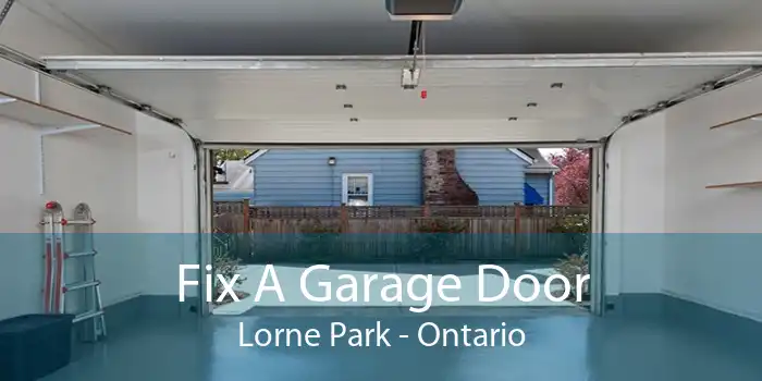 Fix A Garage Door Lorne Park - Ontario