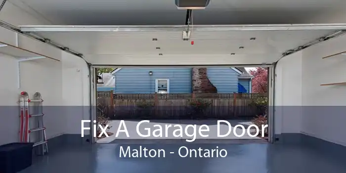 Fix A Garage Door Malton - Ontario