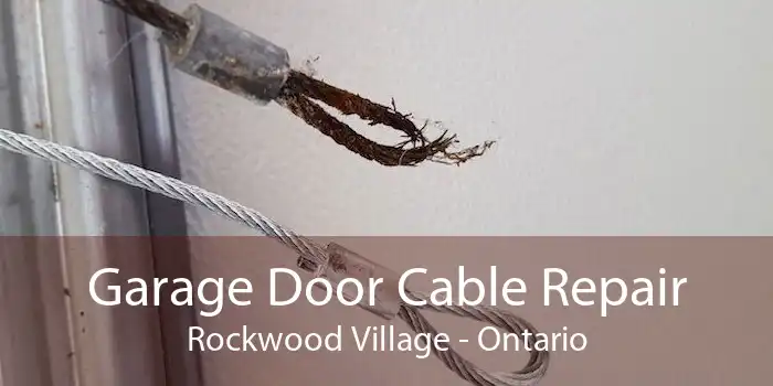 Garage Door Cable Repair Rockwood Village - Ontario