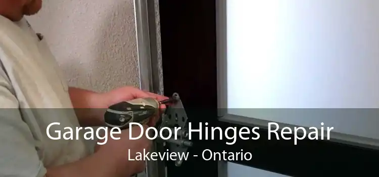 Garage Door Hinges Repair Lakeview - Ontario