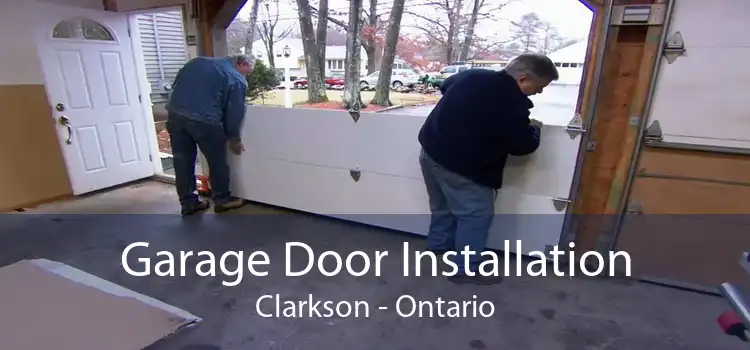 Garage Door Installation Clarkson - Ontario