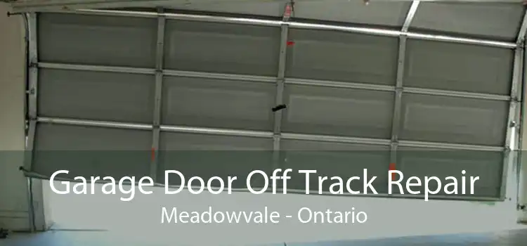 Garage Door Off Track Repair Meadowvale - Ontario