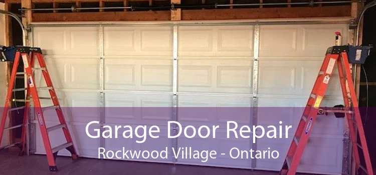 Garage Door Repair Rockwood Village - Ontario