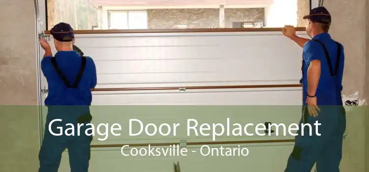 Garage Door Replacement Cooksville - Ontario