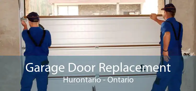 Garage Door Replacement Hurontario - Ontario