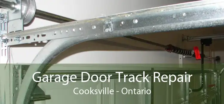 Garage Door Track Repair Cooksville - Ontario