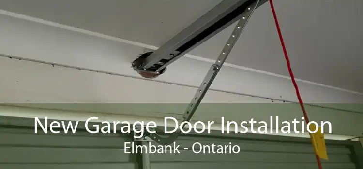 New Garage Door Installation Elmbank - Ontario