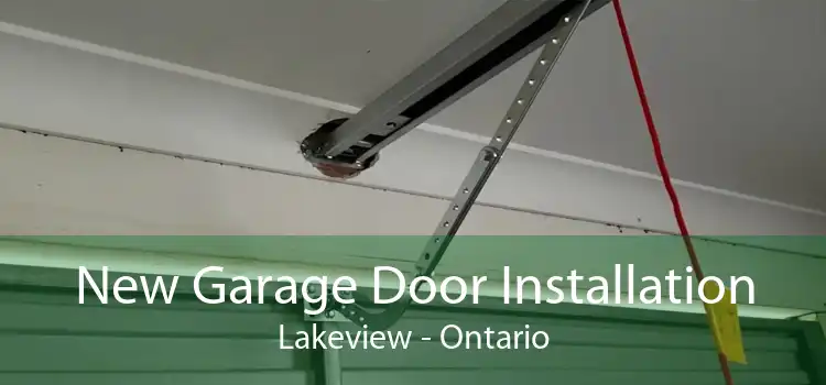 New Garage Door Installation Lakeview - Ontario
