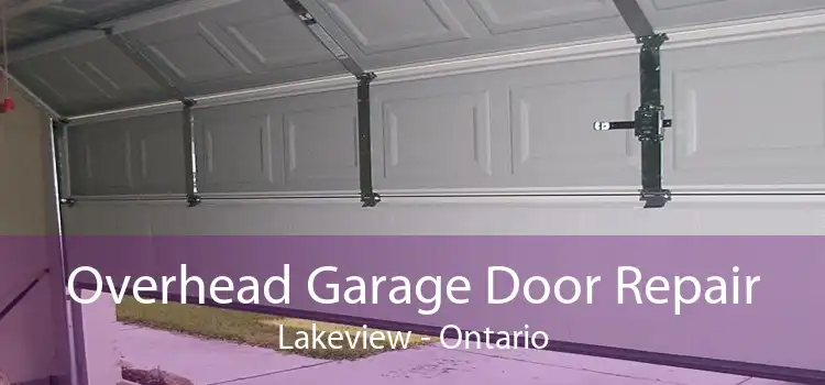 Overhead Garage Door Repair Lakeview - Ontario