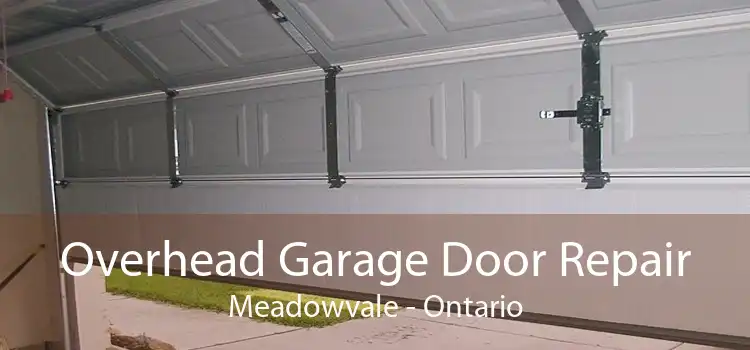 Overhead Garage Door Repair Meadowvale - Ontario