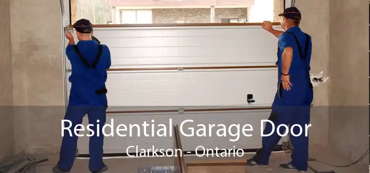 Residential Garage Door Clarkson - Ontario