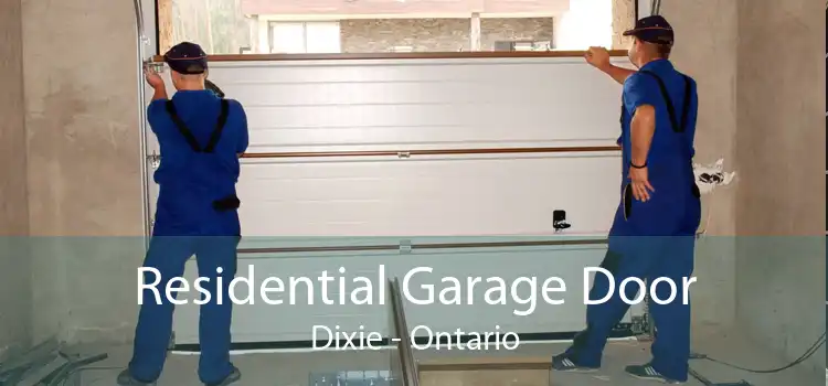 Residential Garage Door Dixie - Ontario