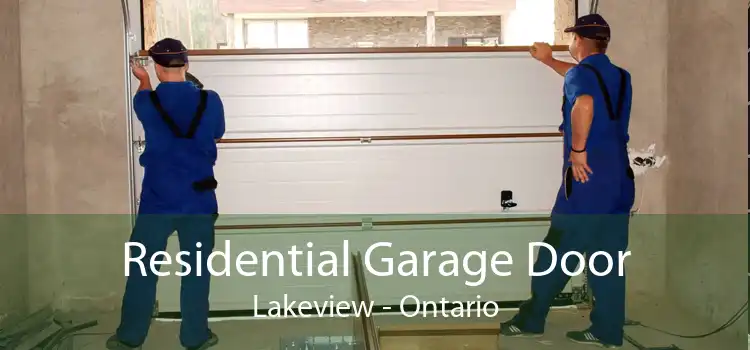 Residential Garage Door Lakeview - Ontario
