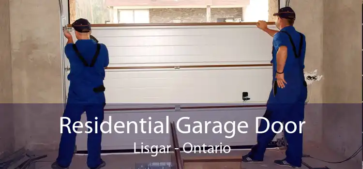 Residential Garage Door Lisgar - Ontario