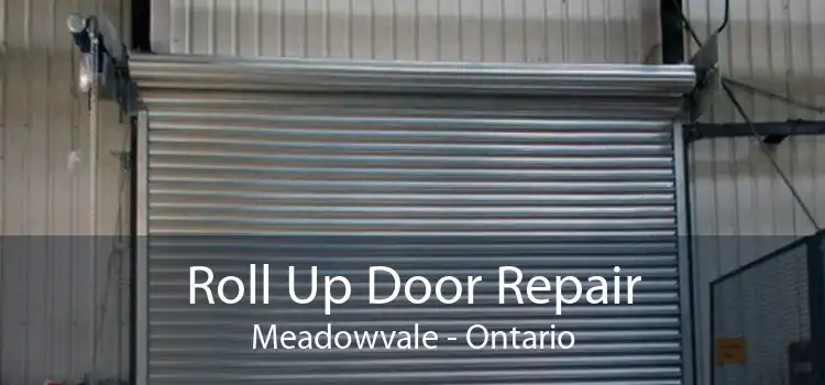 Roll Up Door Repair Meadowvale - Ontario