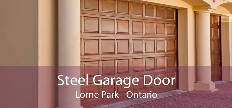 Steel Garage Door Lorne Park - Ontario