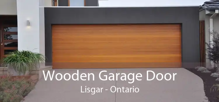 Wooden Garage Door Lisgar - Ontario